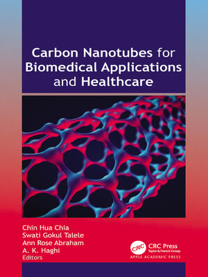 cover image of Carbon Nanotubes for Biomedical Applications and Healthcare